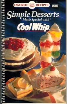 Spiral-bound Simple Desserts Made with Cool Whip (Favorite All Time Recipes) Book