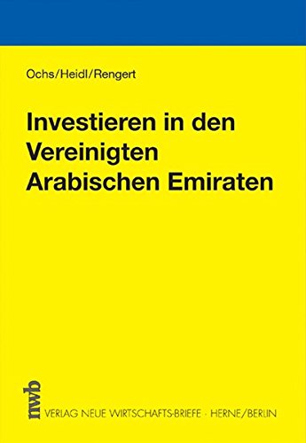 Investieren in den Vereinigten Arabischen Emiraten Investieren in den Vereinigten Arabischen Emiraten