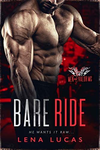 Bare Ride (By: Lena Lucas)