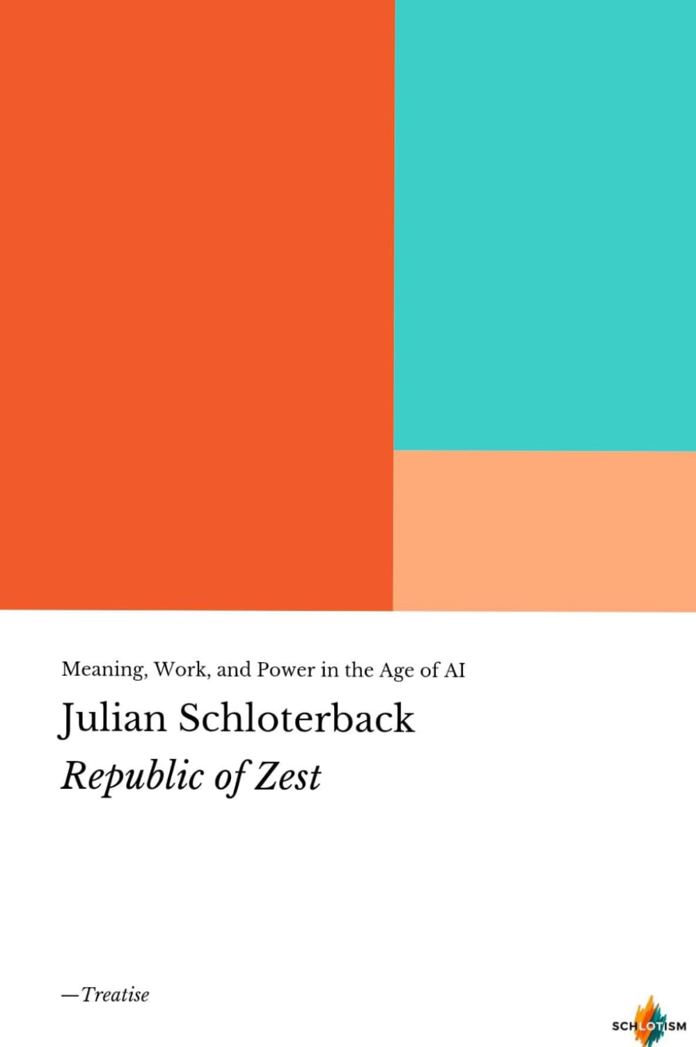 Republic of Zest: how to face existential crisis in the age of ai, work stress, and political chaos