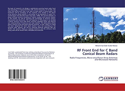  RF Front End for C Band Conical Beam Radars: Radio Frequencies, Micro-strip Planar Array Antennas and Microwave Networks