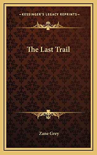 The Last Trail