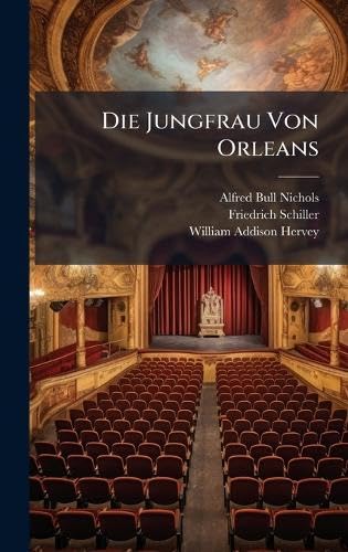 Die Jungfrau Von Orleans