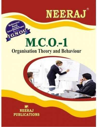MCO-1 ORGANISATION THEORY AND BEHAVIOUR