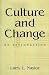 Culture and Change: An Introduction
