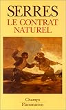 Le Contrat naturel (CHAMPS ESSAIS)