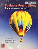 Business Foundations: A Changing World Student Edition 1266198075 Book Cover