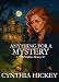 Anything For A Mystery (Christian cozy mystery) (A Nosy Neighbor Mystery Book 1)