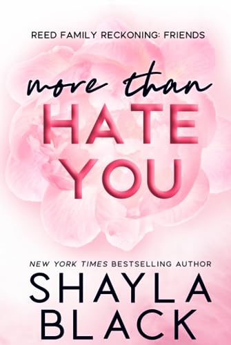More Than Hate You (Reed Family Reckoning) 1958075272 Book Cover