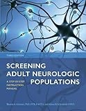 Screening Adult Neurologic Populations