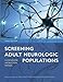 Screening Adult Neurologic Populations
