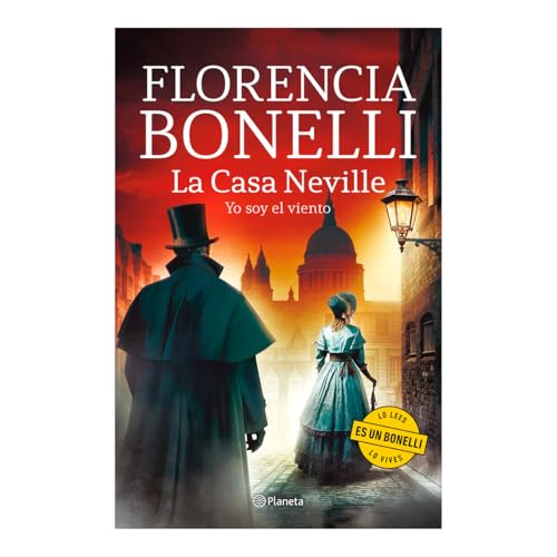 La Casa Neville 3: Yo Soy El Viento (Novela Histórica) / The Neville House 3 (a Historical Novel): Yo Soy El Viento / I Am the Wind