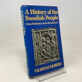 A History of the Swedish People: From Prehistory to the Renaissance