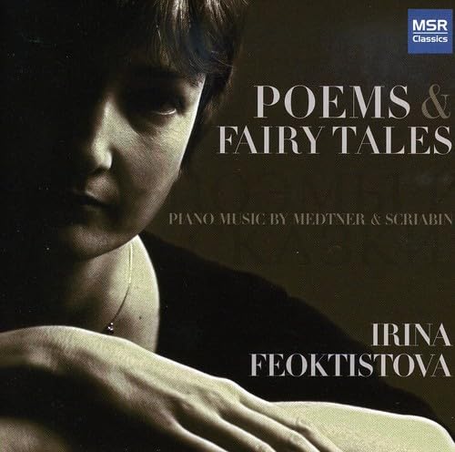 Musique de piano Medtner & Scriabin l'album Poems & Fairy Tales pour mélomanes