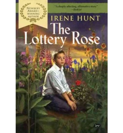 [(The Lottery Rose )] [Author: Irene Hunt] [Jul... B010BFL4KI Book Cover