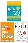 The 80/20 Principle, Atomic Habits, How to Talk to Anyone Collection 3 Books Set by Richard Koch, James Clear, Leil Lowndes
