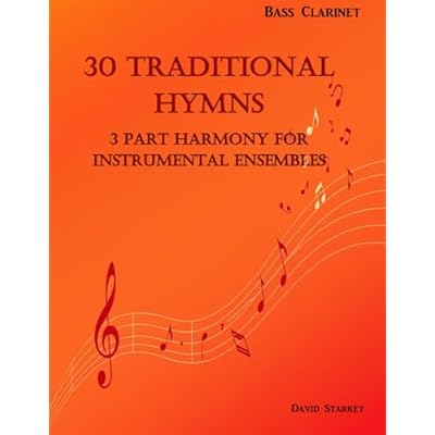 30 Traditional Hymns for Instrumental Ensembles - Bass Clarinet