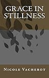 Grace in Stillness