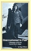 Unaccustomed to Fear (MCA Heritage Library) 0940328054 Book Cover