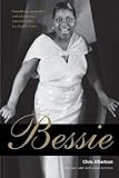 Bessie: Revised and expanded edition