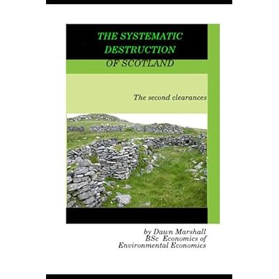 Systematic Destruction of Scotland