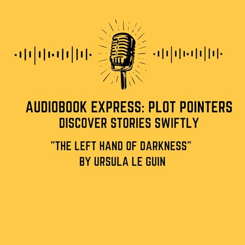 The Left Hand of Darkness by Ursula Le Guin