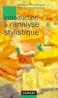 Introduction à l'analyse stylistique, nouvelle édition 2100046748 Book Cover