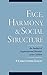 Face, Harmony, and Social Structure: An Analysis of Organizational Behavior Across Cultures