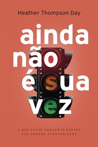 Ainda não é sua vez: O que fazer enquanto espera a sua grande oportunidade