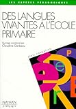 Des Langues vivantes à l'école primaire