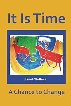 Paperback It Is Time: A Chance To Change Book
