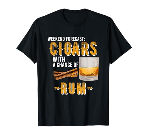 Weekend Forecast Cigars with Chance of Rum Gifts Men T-Shirt