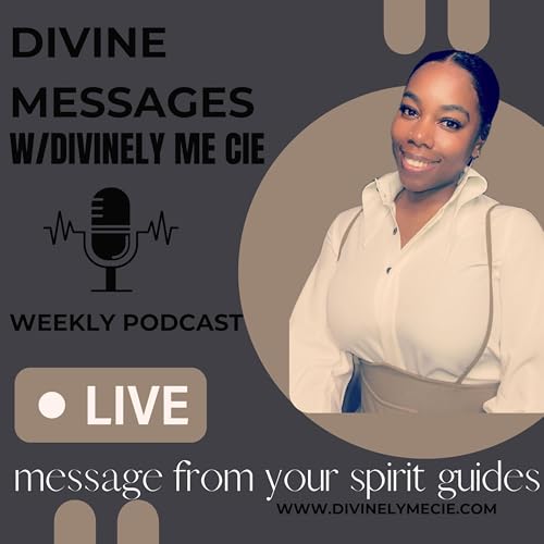 Divine Messages w/Divinely Me Cie cover art
