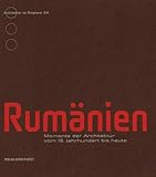  Rumänien: Momente der Architektur vom 19. Jahrhundert bis heute (Architektur im Ringturm)