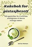 Kokebok for pistasjbesett (Norwegian Edition)