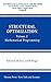 Produktbild Structural Optimization,: Volume 2: Mathematical Programming (Mathematical Concepts and Methods in Science and Engineering, 40, Band 40)