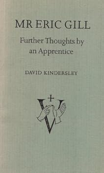 Paperback Mr Eric Gill: Further Thoughts by an Apprentice Book