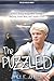 The Puzzled: A Teen's Story of Rising Above Trauma, Bullying, Sexual Abuse, and Complex-PTSD (Bullies & Allies) (Volume 3)