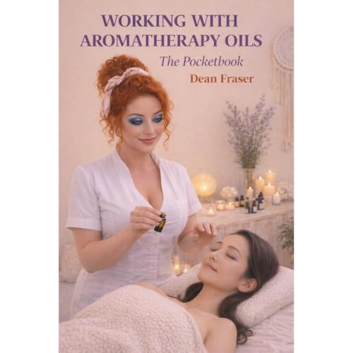Working With Aromatherapy Oils Audiobook By Dean Fraser cover art