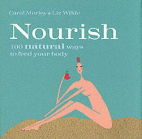 100 Tips: Nourish