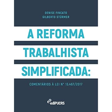 Capa do livro A reforma trabalhista simplificada: comentários à lei n° 13.467/2017