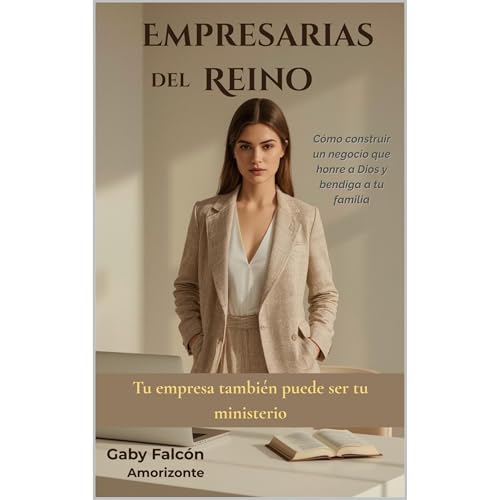 Empresarias del Reino: Emprendimiento cristiano para mujeres Audiolibro Por Gaby Falc&oacute;n arte de portada