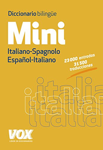 Diccionario Mini Español-Italiano / Italiano-Spagnolo (VOX - Lengua Italiana - Diccionarios Generales) Cover