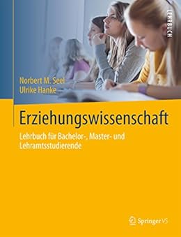 Erziehungswissenschaft: Lehrbuch für Bachelor-, Master- und ...