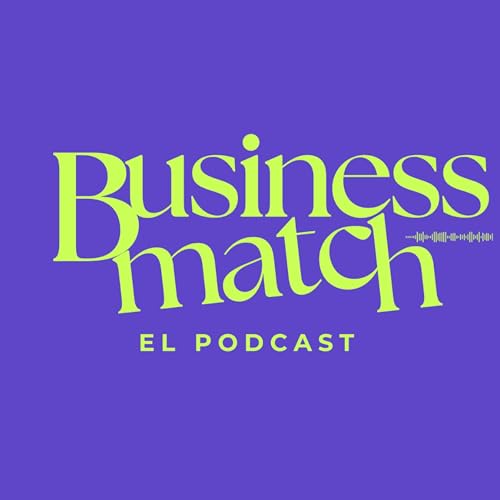 Ep. 34.- As&iacute; se cierran negocios en el mundo: De M&eacute;xico a jap&oacute;n, Brasil y m&aacute;s.