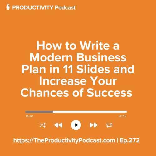 How to Write a Modern Business Plan in 11 Slides and Increase Your Chances of Success
