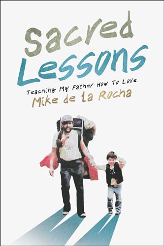 Sacred Lessons: Teaching My Father How to Love - image 1