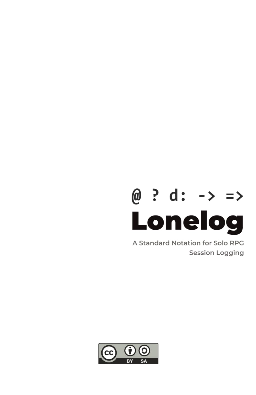 Lonelog: A Standard Notation for Solo RPG Session Logging