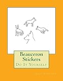 Beauceron Stickers: Do It Yourself