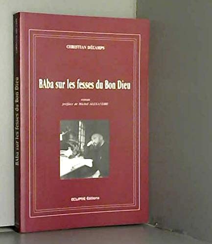 Decamps, Baba sur les fesses du bon dieu